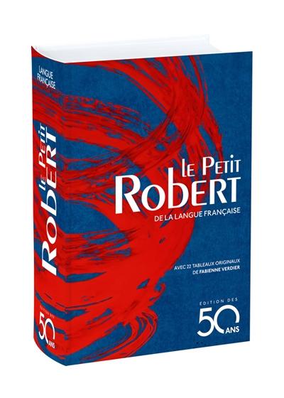 Afbeelding van Le petit robert de la langue francaise - Edition 50 ans