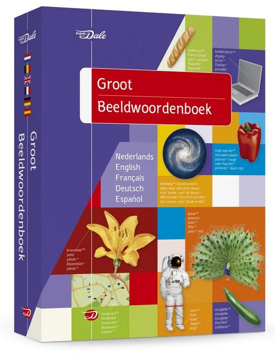 Afbeelding van Van Dale Groot beeldwoordenboek in vijf talen - Nederlands/Engels/Frans/Duits/Spaans