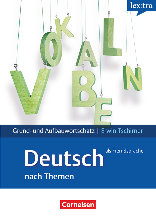 Afbeelding van Lextra - Deutsch als Fremdsprache: Grund- und Aufbauwortschatz nach Themen