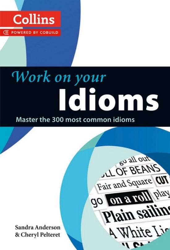 Afbeelding van Collins Work on Your Idioms
