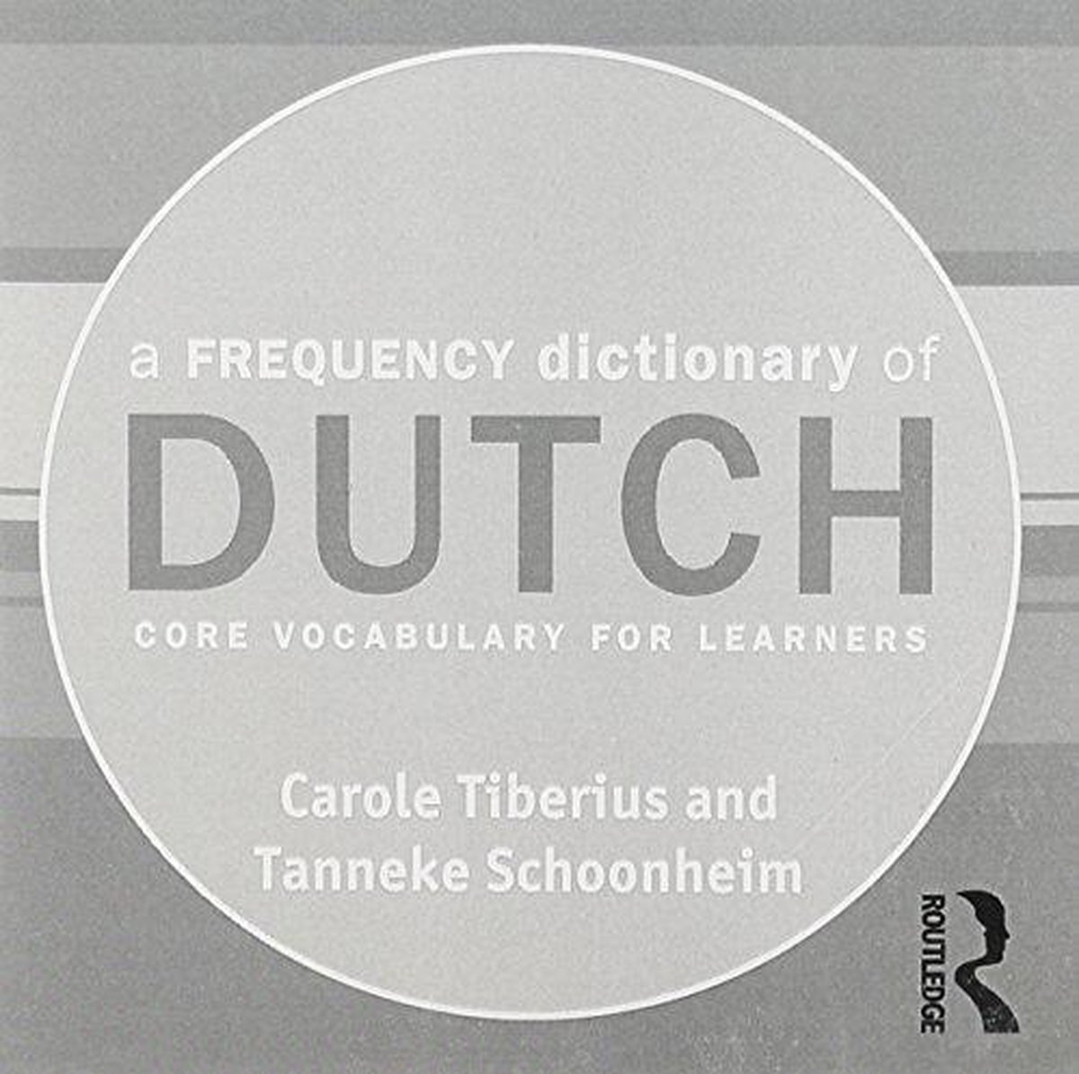 Afbeelding van A Frequency Dictionary of Dutch : Core Vocabulary for Learners