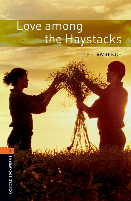 Afbeelding van Oxford Bookworms Library 2: Love among the Haystacks