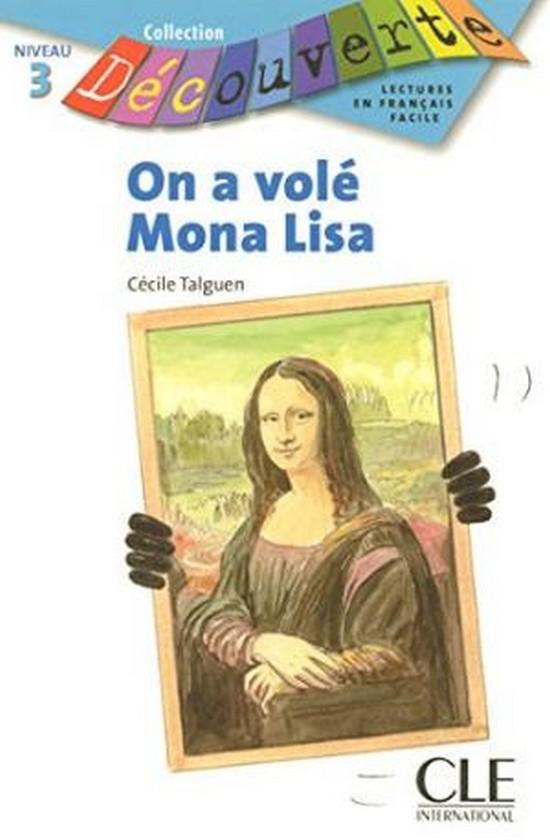 Afbeelding van Collection Découverte - niveau 3: On a volé Mona Lisa