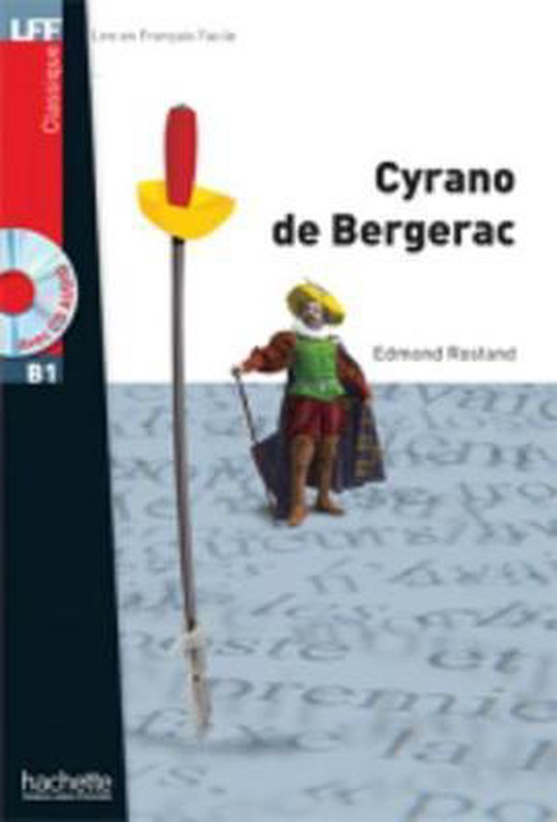 Afbeelding van Cyrano de Bergerac (Lire en Français Facile Classiques B1) livre + cd-audio mp3