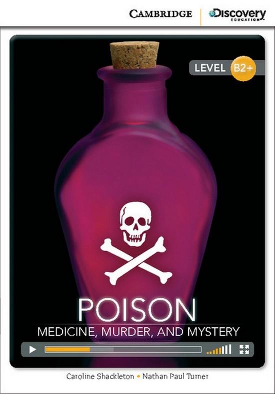 Afbeelding van Cambridge Discovery Readers B2+: Poison: Medicine, Murder, and Mystery book + online access