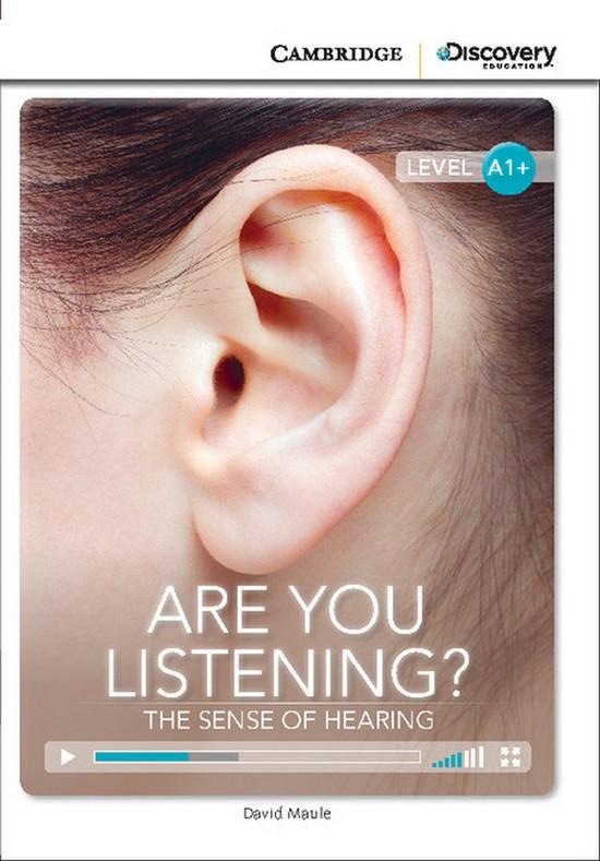 Afbeelding van Cambridge Discovery Readers A1+: Are You Listening? The Sence of Hearing book + online access