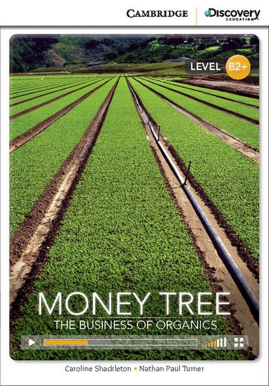Afbeelding van Cambridge Discovery Readers B2+: Money Tree: The Business of Organics book + online access