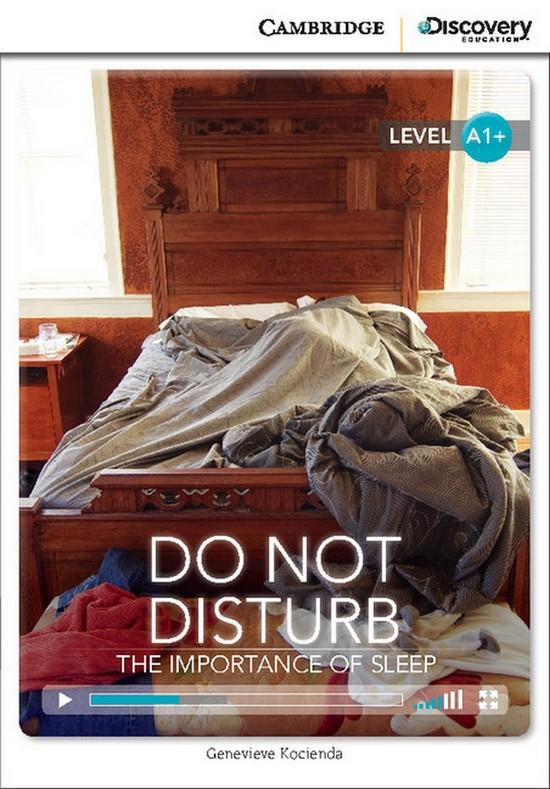 Afbeelding van Cambridge Discovery Readers A1+: Do Not Disturb: The Importance of Sleep book + online access