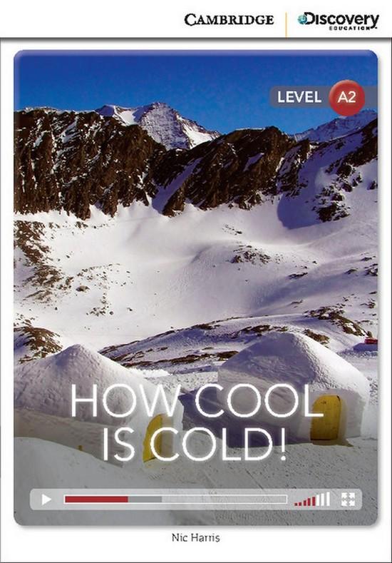 Afbeelding van Cambridge Discovery Readers A2: How Cool is Cold! book + online access
