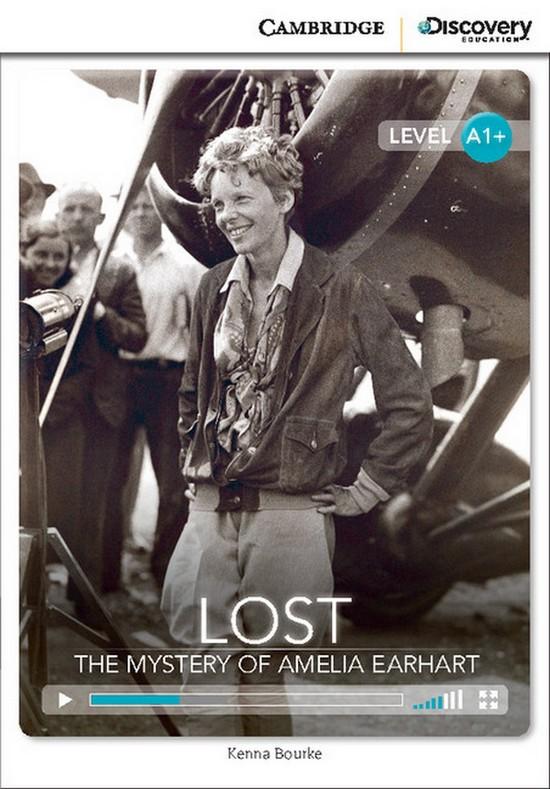 Afbeelding van Cambridge Discovery Readers A1+: Lost: The Mystery of Amelia Earhart book + online access