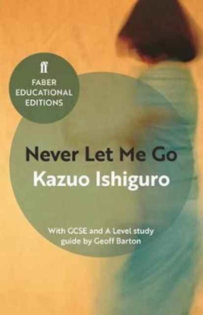 Afbeelding van Never Let Me Go With GCSE and A Level study guide
