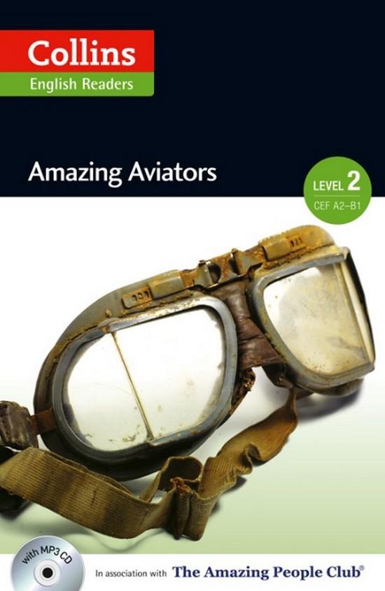 Afbeelding van Amazing People Readers 2 (A2-B1): Amazing Aviators book + audio-cd