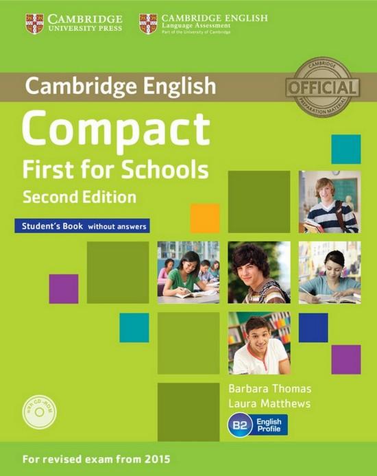 Afbeelding van Compact First for Schools - second edition student's book without answers + cd-rom