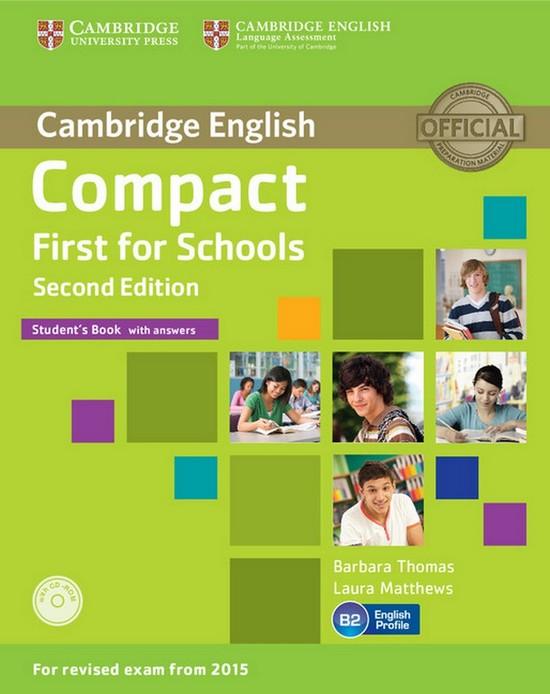 Afbeelding van Compact First for Schools - second edition student's book with answers + cd-rom