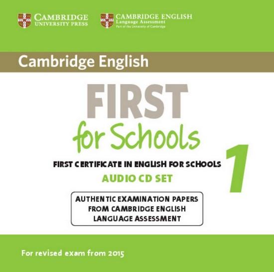 Afbeelding van Cambridge English First for Schools for Revised Exam from 2015 1 audio-cd's (2x)