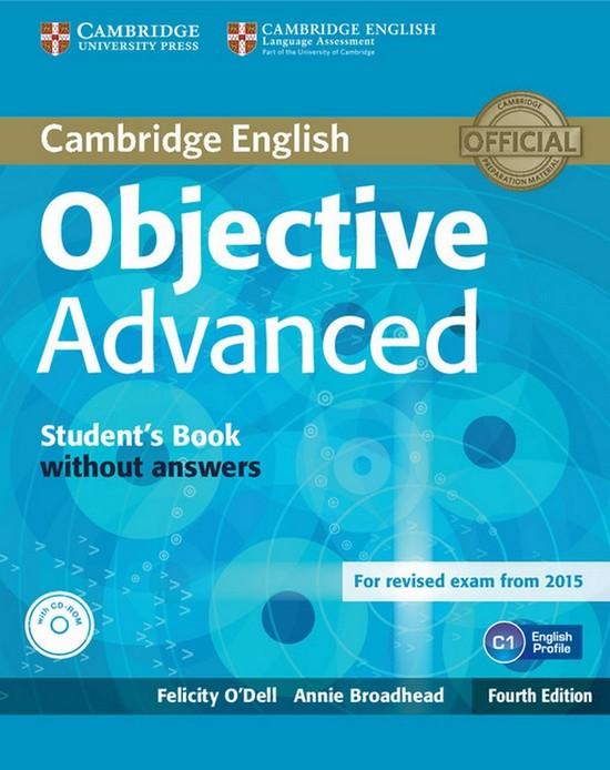 Afbeelding van Objective Advanced - fourth edition for revised exam 2015 student's book without answers + cd-rom