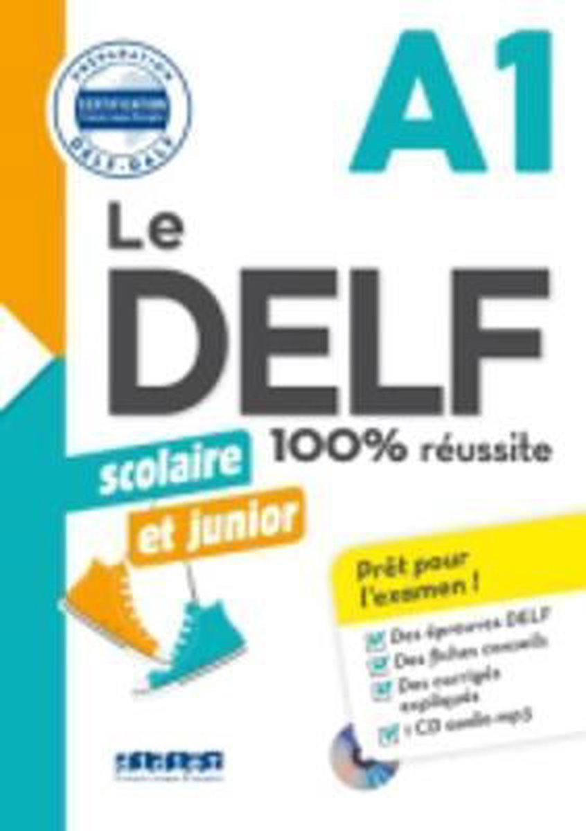 Afbeelding van Delf scolaire et junior 100% réussite niveau A1 Livre + cd-mp3