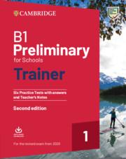 Afbeelding van B1 Preliminary for Schools Trainer 1 for the Revised 2020 exam Practice tests + answers