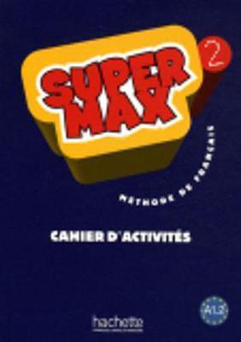 Afbeelding van Super Max 2 cahier d'activités