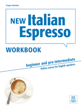 Afbeelding van New Italian Espresso - Italian course for English speakers Beginner&Pre-intermediate workbook