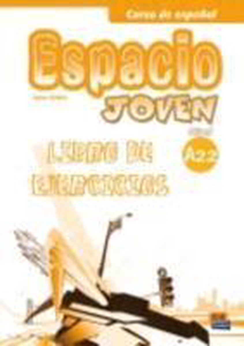 Afbeelding van Espacio Joven - A2.2 ejercicios