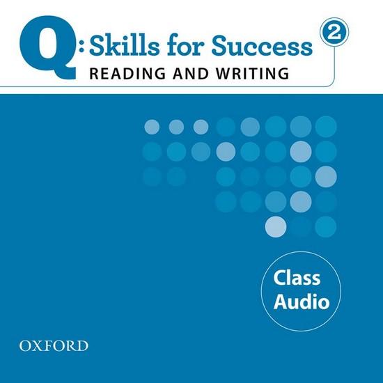 Afbeelding van Q: Skills for Success- Reading and Writing 2 class audio-cd's