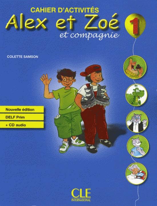 Afbeelding van Alex et Zoé - Nouvelle édition 1 cahier d'activités + cd-audio DELF prim