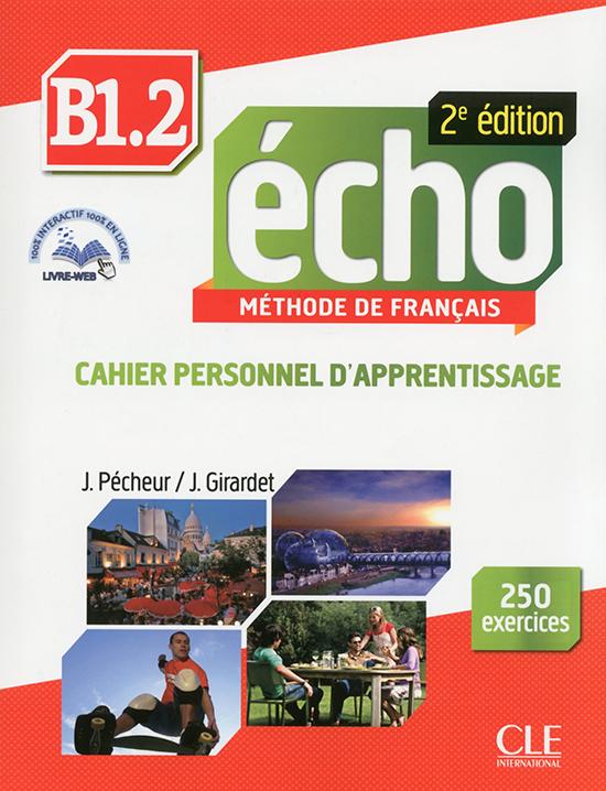 Afbeelding van Écho 2e édition - Niveau B1.2 cahier personnel d'apprentissage + CD