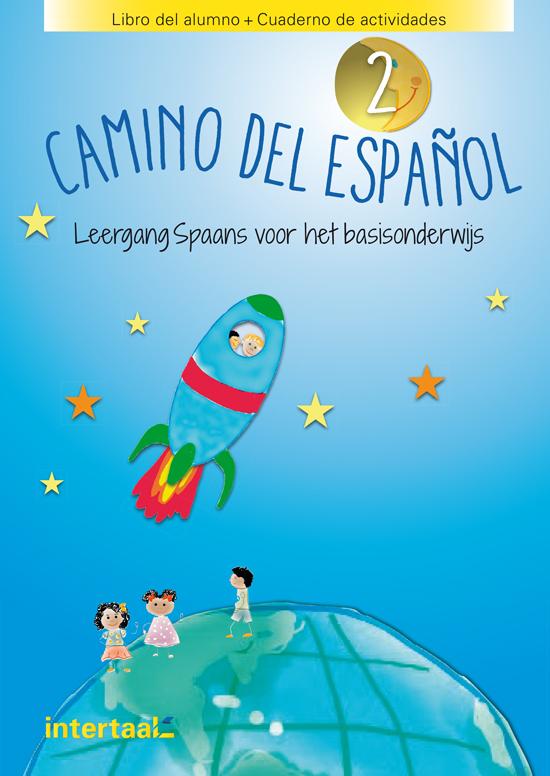 Afbeelding van Camino del español 2 tekst-/werkboek