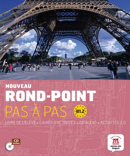 Nouveau Rond-Point pas à pas B1.2 livre de l'élève + cahier exercices + cd