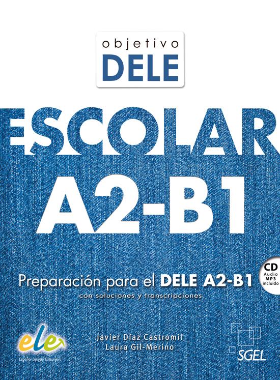 Afbeelding van Objetivo DELE Escolar A2-B1